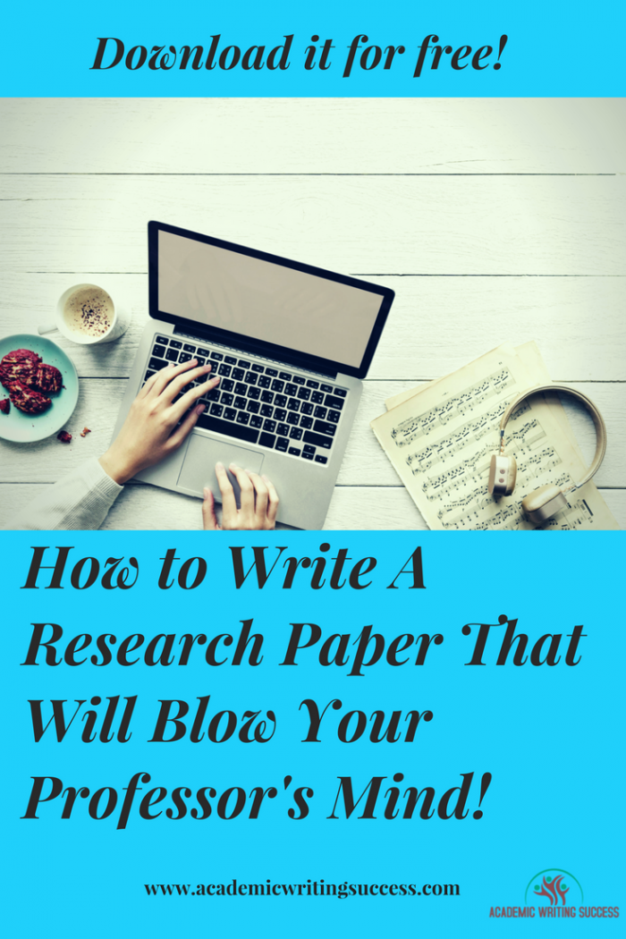 How To Write A Research Paper Professors Will Love Dengan Gambar
