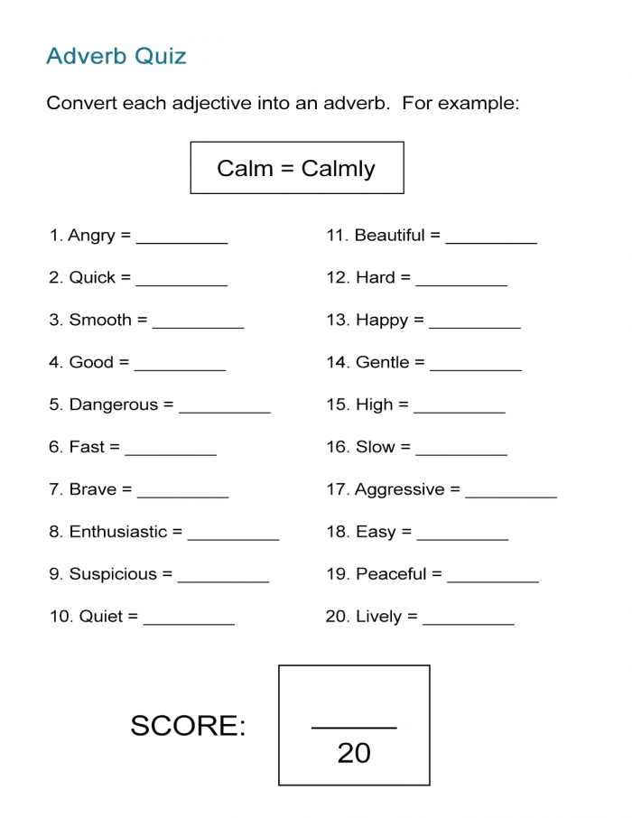 Adverb Quiz Convert Adjectives To Adverbs