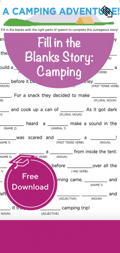 Fill In The Blanks Story: Camping