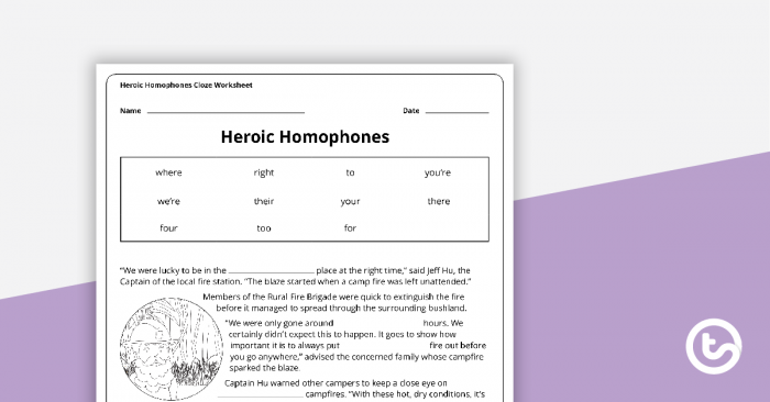 Heroic Homophones Cloze Worksheet Teaching Resource