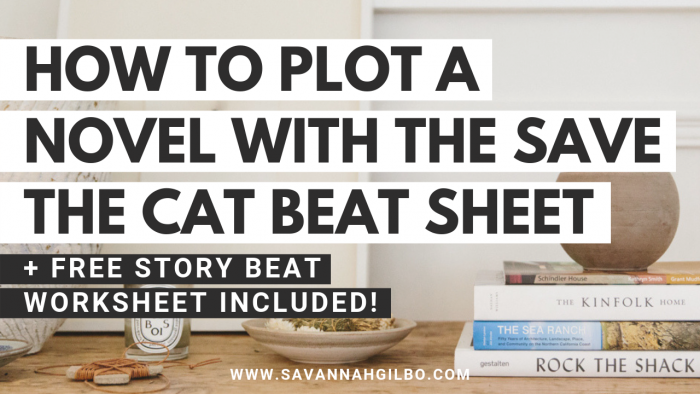 How To Outline Your Novel With The Save The Cat Beat Sheet