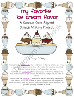 My Favorite Ice Cream: Opinion Writing